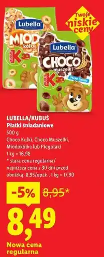 Lidl Płatki śniadaniowe LUBELLA/KUBUŚ oferta