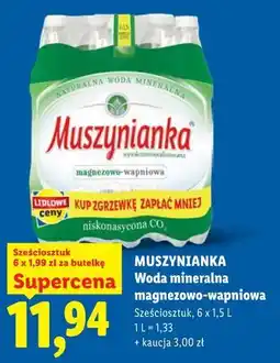 Lidl MUSZYNIANKA Woda mineralna magnezowo-wapniowa Sześciosztuk oferta