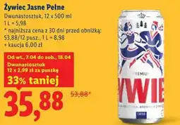 Lidl Żywiec Jasne Pełne oferta