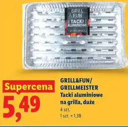 Lidl GRILL&FUN/GRILLMEISTER Tacki aluminiowe na grilla, duże 4 szt oferta