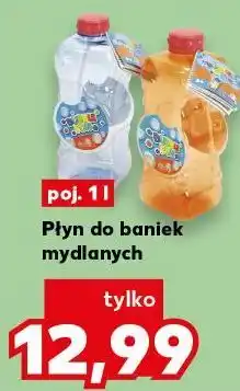 Kaufland Płyn do baniek mydlanych poj oferta