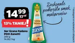 Netto Ser Grana Padano PDO Zanetti oferta