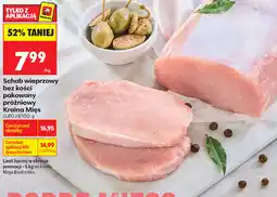 Biedronka Schab wieprzowy bez kości pakowany próżniowo Kraina Mięs oferta