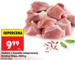 Biedronka Gulasz z łopatki wieprzowej Kraina Mięs oferta