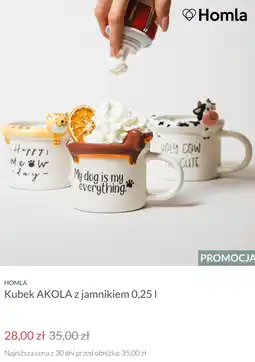 Homla Kubek AKOLA z jamnikiem oferta