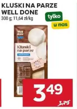 Stokrotka Market KLUSKI NA PARZE WELL DONE oferta