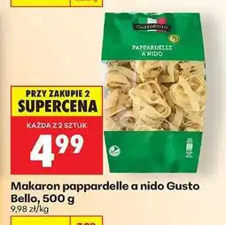 Biedronka Makaron pappardelle a nido Gusto Bello, 500 g oferta