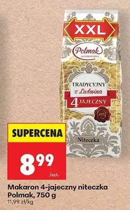 Biedronka Makaron 4-jajeczny niteczka Polmak, 750 g oferta