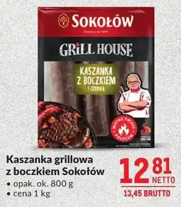 Makro Kaszanka grillowa z boczkiem Sokołów Grill House oferta