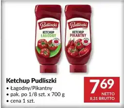 Makro Ketchup Pudliszki Łagodny/Pikantny oferta