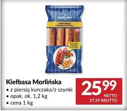 Makro Kiełbasa Morlińska z piersią kurczaka/z szynki oferta