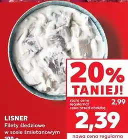 Kaufland LISNER Filety śledziowe w sosie śmietanowym oferta