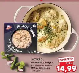 Kaufland INDYKPOL Potrawka z indyka w sosie śmietanowym 400 g opakowanie (=1 kg 37,48) oferta