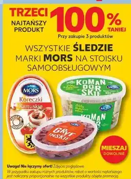 Kaufland WSZYSTKIE ŚLEDZIE MARKI MORS NA STOISKU SAMOOBSŁUGOWYM oferta