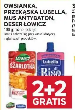 Stokrotka Owsianka, Przekąska Lubella, Mus Antybaton, Deser Łowicz oferta