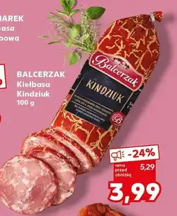 Kaufland Kiełbasa Kindziuk oferta