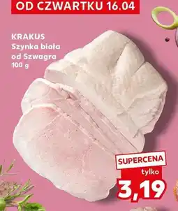 Kaufland Szynka biała od szwagra oferta