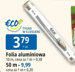 E.Leclerc Folia aluminiowa 10 m, cena za 1 m = 0,38 oferta