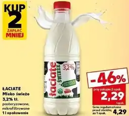Kaufland ŁACIATE Mleko świeże 3,2% tł. pasteryzowane, mikrofiltrowane 1 l opakowanie oferta