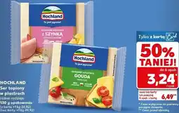 Kaufland HOCHLAND Ser topiony w plastrach różne rodzaje 130 g opakowanie oferta