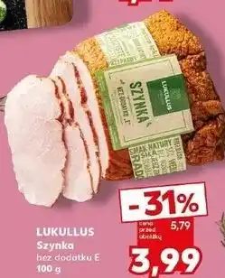 Kaufland Szynka bez dodatku E oferta