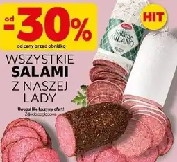 Kaufland WSZYSTKIE SALAMI Z NASZEJ LADY oferta