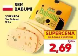 Kaufland SERENADA Ser Babumi oferta