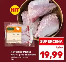 Kaufland Mięso z podudzia indyka opakowanie vacuum oferta