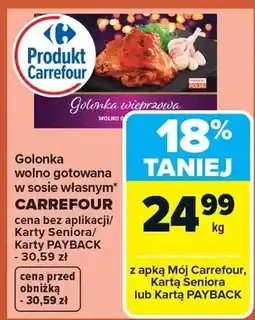 Carrefour Golonka wolno gotowana w sosie własnym oferta