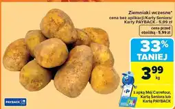 Carrefour Ziemniaki wczesne oferta