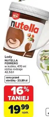 Carrefour Lody nutella ferrero w kubku oferta