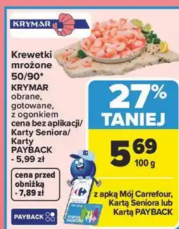 Carrefour Krewetki mrożone 50/90* KRYMAR oferta