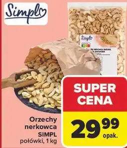 Carrefour Orzechy nerkowca SIMPL połówki oferta
