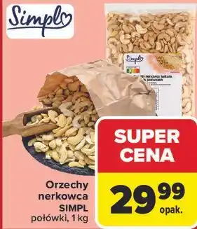 Carrefour Orzechy nerkowca SIMPL połówki oferta