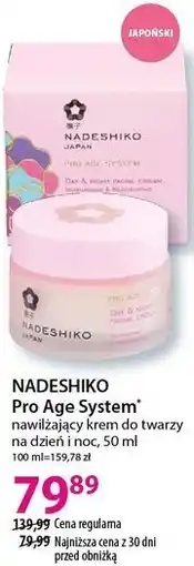 Hebe NADESHIKO Pro Age System nawilżający krem do twarzy na dzień i noc oferta
