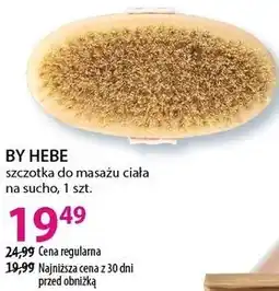 Hebe BY HEBE szczotka do masażu ciała na sucho, 1 szt oferta