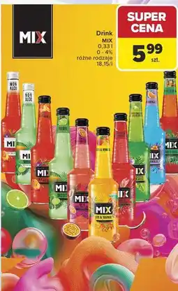 Carrefour Drink MIX 0,33 l 0-4% różne rodzaje oferta