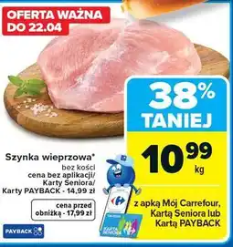 Carrefour Szynka wieprzowa oferta