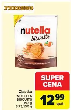 Carrefour Ciastka NUTELLA BISCUITS oferta