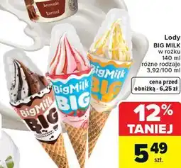 Carrefour Lody BIG MILK w rożku 140 ml różne rodzaje oferta