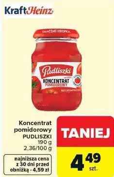 Carrefour Koncentrat pomidorowy PUDLISZKI oferta