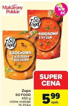 Carrefour Zupa SO FOOD różne rodzaje oferta