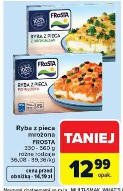Carrefour Ryba z pieca w sosie włoskim Frosta oferta