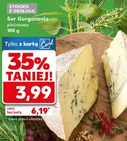 Kaufland Ser pleśniowy Gorgonzola oferta