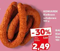 Kaufland KONIAREK Kiełbasa schabowa 100 g oferta