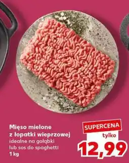 Kaufland Mięso mielone z łopatki wieprzowej oferta