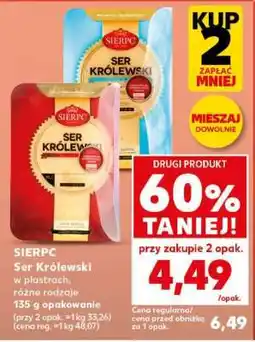 Kaufland SIERPC Ser Królewski oferta