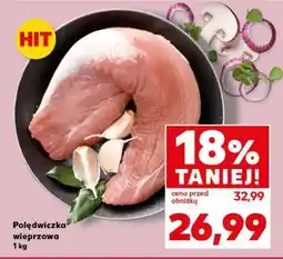 Kaufland Polędwiczka wieprzowa 1 kg oferta