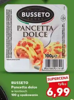 Kaufland BUSSETO Pancetta dolce w kostkach 100 g opakowanie oferta