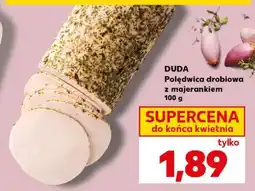Kaufland DUDA Polędwica drobiowa z majerankiem 100 g oferta